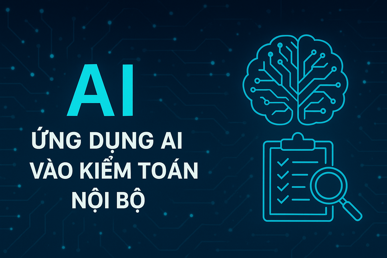 Ứng dụng AI vào kiểm toán nội bộ DHG_001